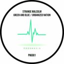 Strange Malcolm - Urbanized Nation (Original Mix)