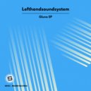Lefthandsoundsystem - Pzion (Original Mix)