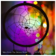 Tales From The Dream World - Ritual of the Spirits
