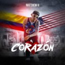 Matthew H - Corazón (Original mix)