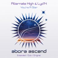 Alternate High & Lyd14 - You\'re a Star