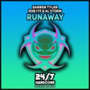 Darren Tyler, Rob IYF & Al Storm feat Heidi - Runaway (160 Radio Mix)