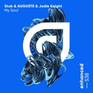 Stub & AUGUSTE & ALLKNIGHT - My Soul