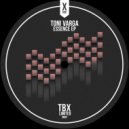 Toni Varga - Essence (Original Mix)