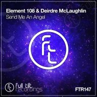Element 108 & Deirdre McLaughlin - Send Me An Angel