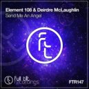 Element 108 & Deirdre McLaughlin - Send Me An Angel