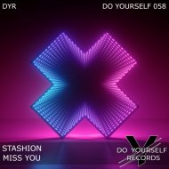 Stashion - Miss You