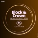Block & Crown Ft. Soozy Peters - Mr. Devil