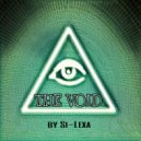 Si-Lexa - The void (original)
