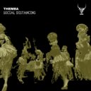 Themba (SA) - Social Distancing (Extended Mix)