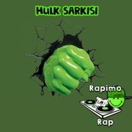 Rapimo Rap - Hulk Şarkısı Türkçe Rap