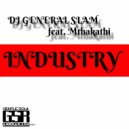 DJ General Slam Feat. Mthakathi - Industry (Vocal Mix)