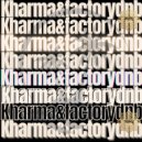 Kharma Factory - Orbital (Original Mix)
