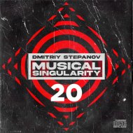 Dmitriy Stepanov - Musical Singularity #20
