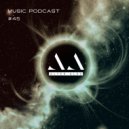 ALTER ALEX - MUSIC PODCAST #045 (Progressive House) ()
