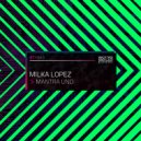 Milka Lopez - Mantra Uno