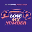 Joe Bermudez & Louise Carver - Lose My Number (Radio Edit)