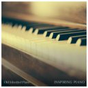 Old Inherited Piano - Inspiration