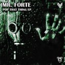 Mr. Forte - The Game We Play (Original Mix)