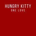 Hungry Kitty - One Love (Ruby Skye\'s Club Rework)
