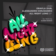 Oravla Ziur, Alessandro Diruggiero - All Night Long
