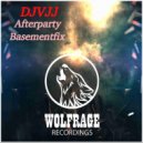 DJVJJ - Afterparty Basementfix