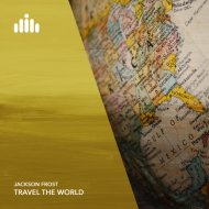 Jackson Frost - Travel The World