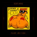 Softmal - Pump And Funk (Original Mix)