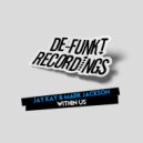 Jay Kay & Mark Jackson - Within Us (Original Mix)