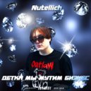 Nutellich feat. ZILLYWILL - Мудак (Original Mix)
