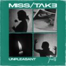 MISS/TAKE - You Don\'t Know (I Miss You So Bad) ()