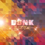 Dunk - Heartbeat