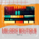 DIMTA - MELODIC BOUTIQUE PART 74 (Compiled & Mixed by ) (Compiled & Mixed by DIMTA)
