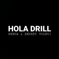 BENDA, Andrey Volnyi - HOLA DRILL