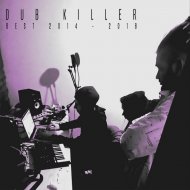 Dub Killer - The Tribe Maya