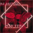 Dj Asia - Say Yes (Mix)