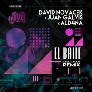 David Novacek x Juan Galvis x ALD4NA - El Baile