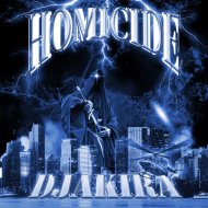 DJAKIRA - HOMICIDE