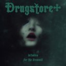 Drugstore+ - Drowned