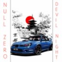 Null.Zero - DEVIL NIGHT (REMIX)
