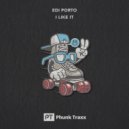 Edi Porto - I Like It