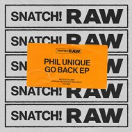 Phil Unique - And Go Back