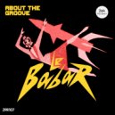 Le Babar - Get It On (Original Mix)