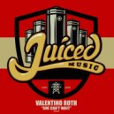 Valentino Roth - She Can't Wait