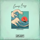 Deepend, LAST CALL - Going Crazy