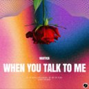 Nautica - When You Talk To Me