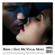 ReepR - Give Me