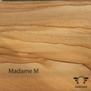 Madame M - You (Original Mix)