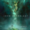 John Ov3rblast - She is the Earth (Original Mix)