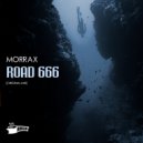 MORRAX - Road 666 (Original Mix)